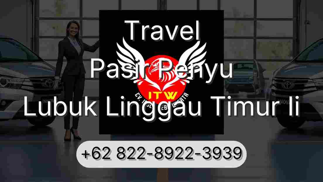Travel Pasir Penyu Lubuk Linggau Timur Ii