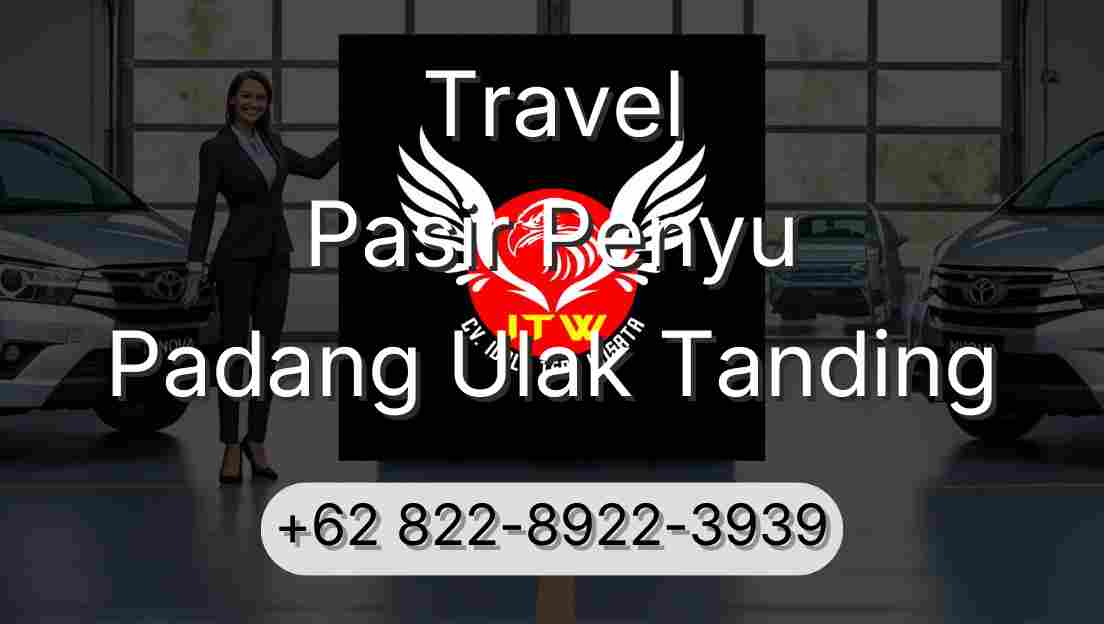 Travel Pasir Penyu Padang Ulak Tanding