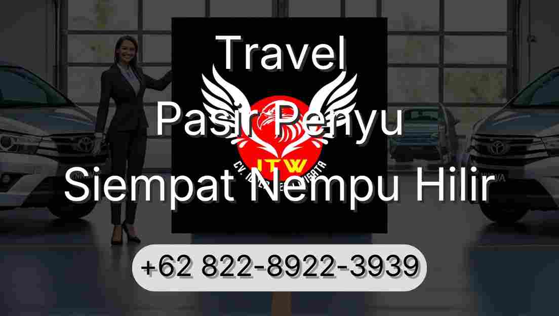Travel Pasir Penyu Siempat Nempu Hilir