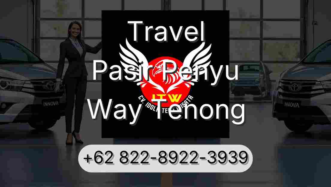 Travel Pasir Penyu Way Tenong