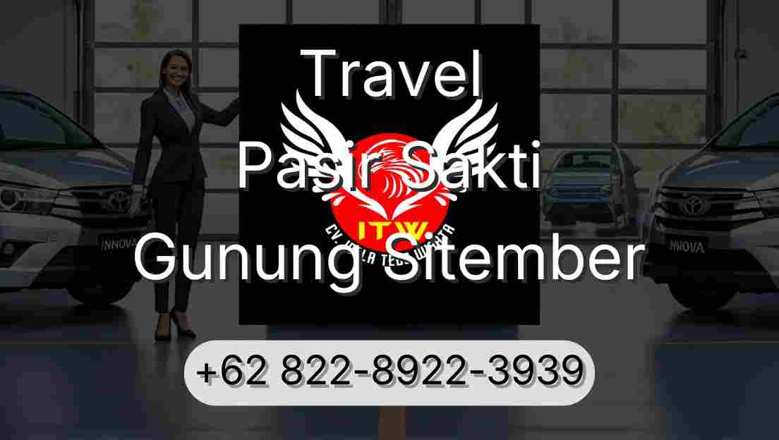 Travel Pasir Sakti Gunung Sitember