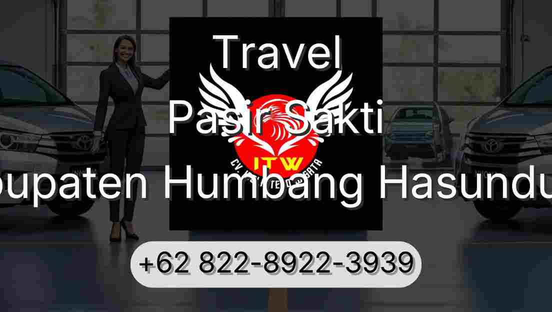 Travel Pasir Sakti Kabupaten Humbang Hasundutan