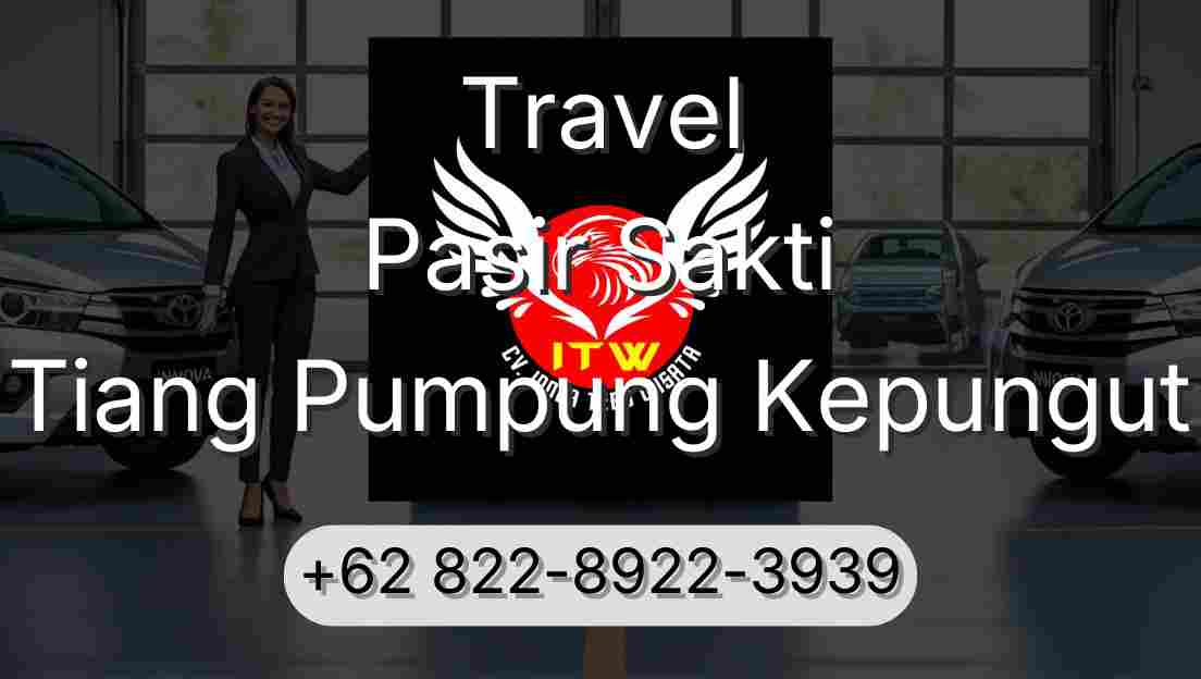 Travel Pasir Sakti Tiang Pumpung Kepungut