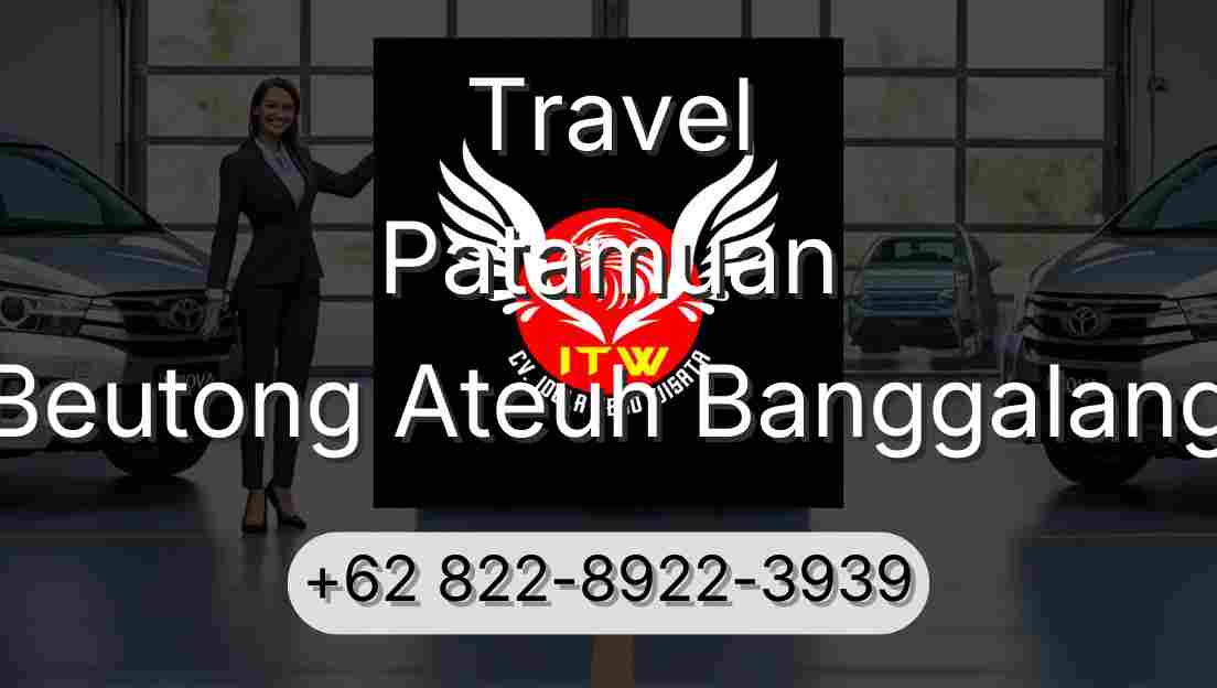 Travel Patamuan Beutong Ateuh Banggalang