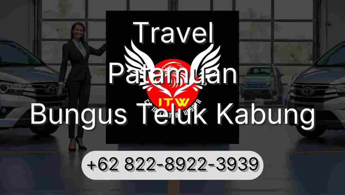 Travel Patamuan Bungus Teluk Kabung