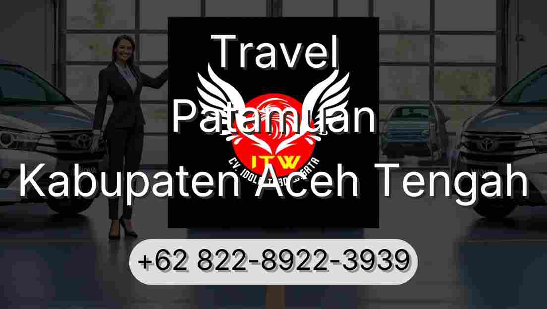 Travel Patamuan Kabupaten Aceh Tengah
