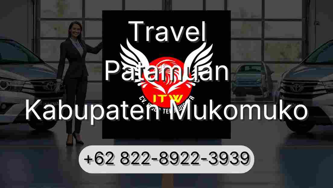 Travel Patamuan Kabupaten Mukomuko