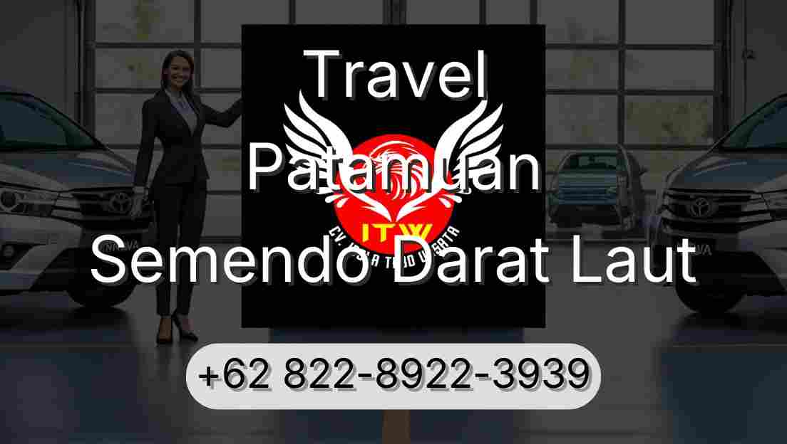 Travel Patamuan Semendo Darat Laut