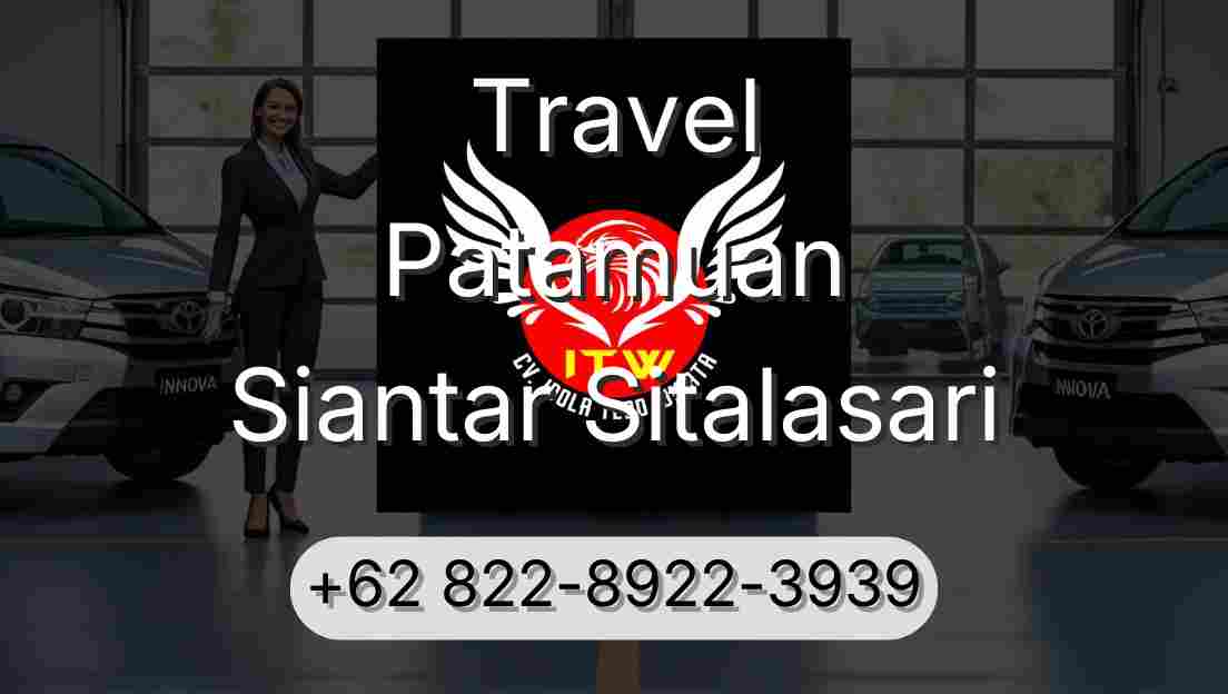 Travel Patamuan Siantar Sitalasari