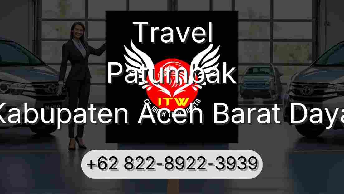 Travel Patumbak Kabupaten Aceh Barat Daya