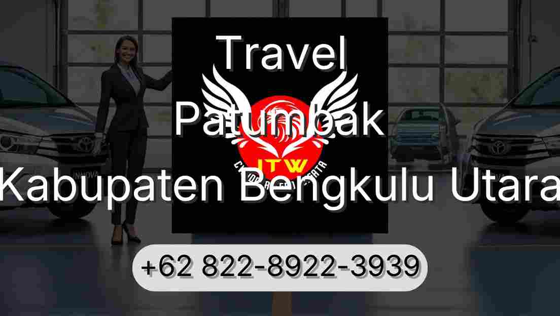 Travel Patumbak Kabupaten Bengkulu Utara
