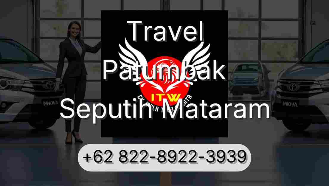 Travel Patumbak Seputih Mataram