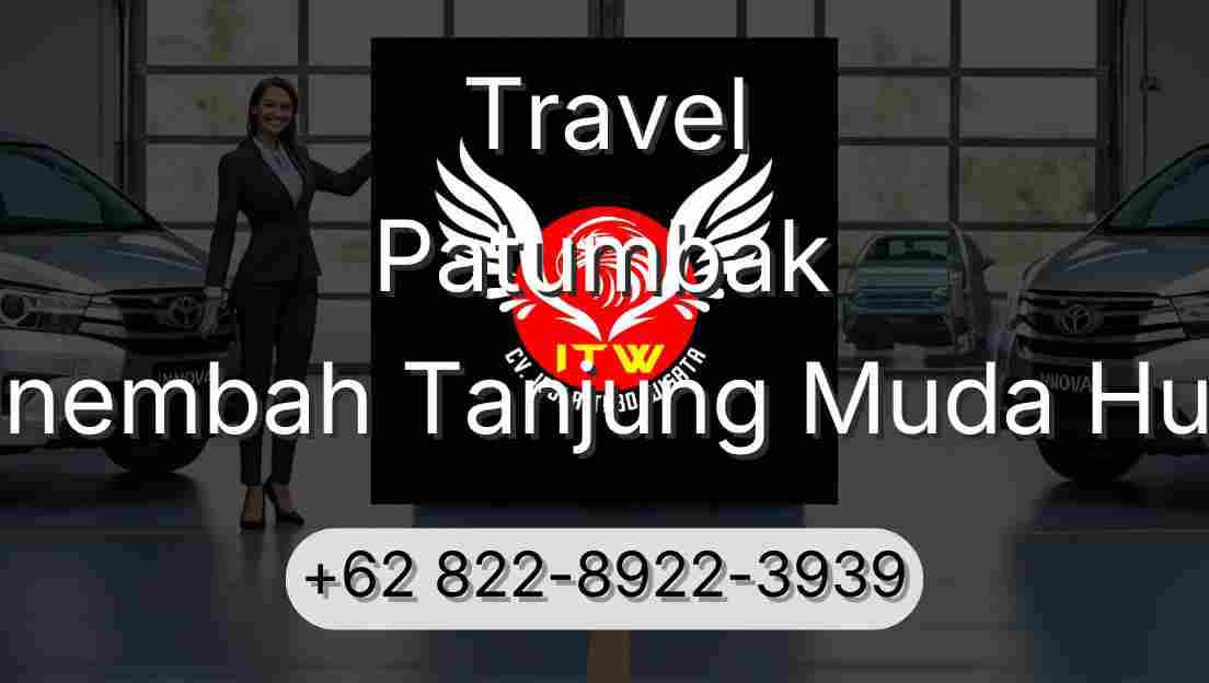 Travel Patumbak Sinembah Tanjung Muda Hulu