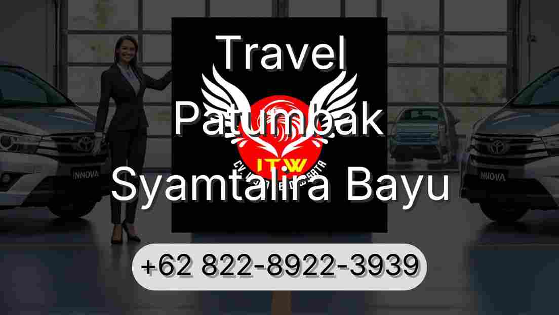 Travel Patumbak Syamtalira Bayu