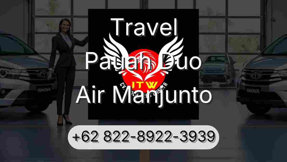 Travel Pauah Duo Air Manjunto