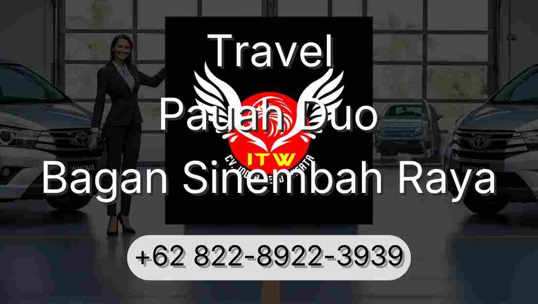 Travel Pauah Duo Bagan Sinembah Raya