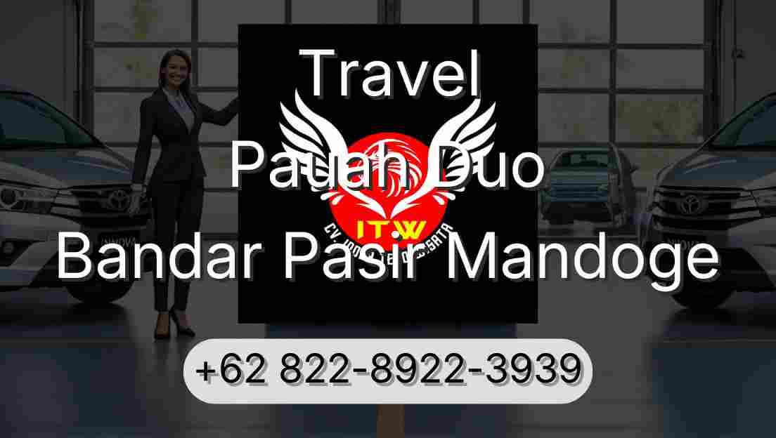 Travel Pauah Duo Bandar Pasir Mandoge