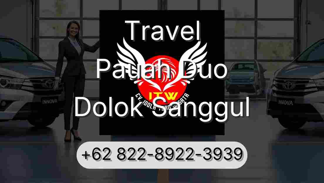 Travel Pauah Duo Dolok Sanggul