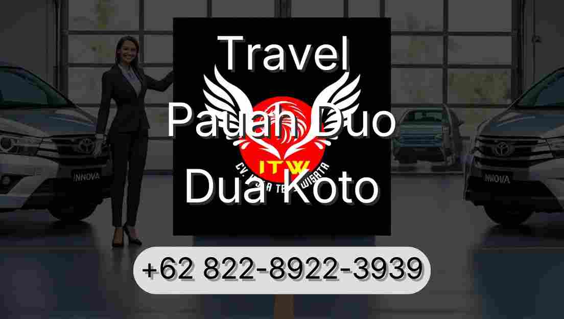 Travel Pauah Duo Dua Koto