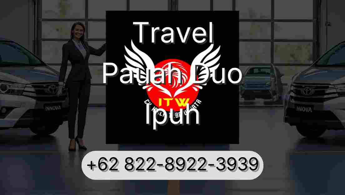 Travel Pauah Duo Ipuh