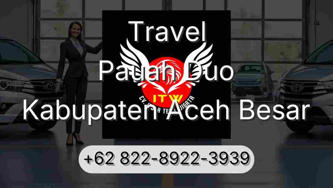 Travel Pauah Duo Kabupaten Aceh Besar