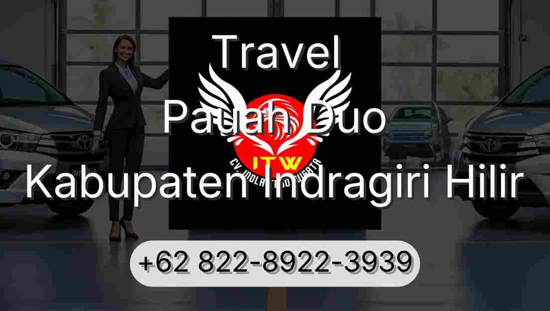 Travel Pauah Duo Kabupaten Indragiri Hilir
