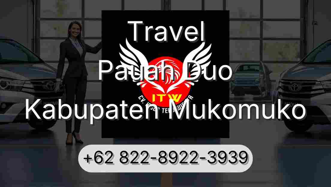 Travel Pauah Duo Kabupaten Mukomuko