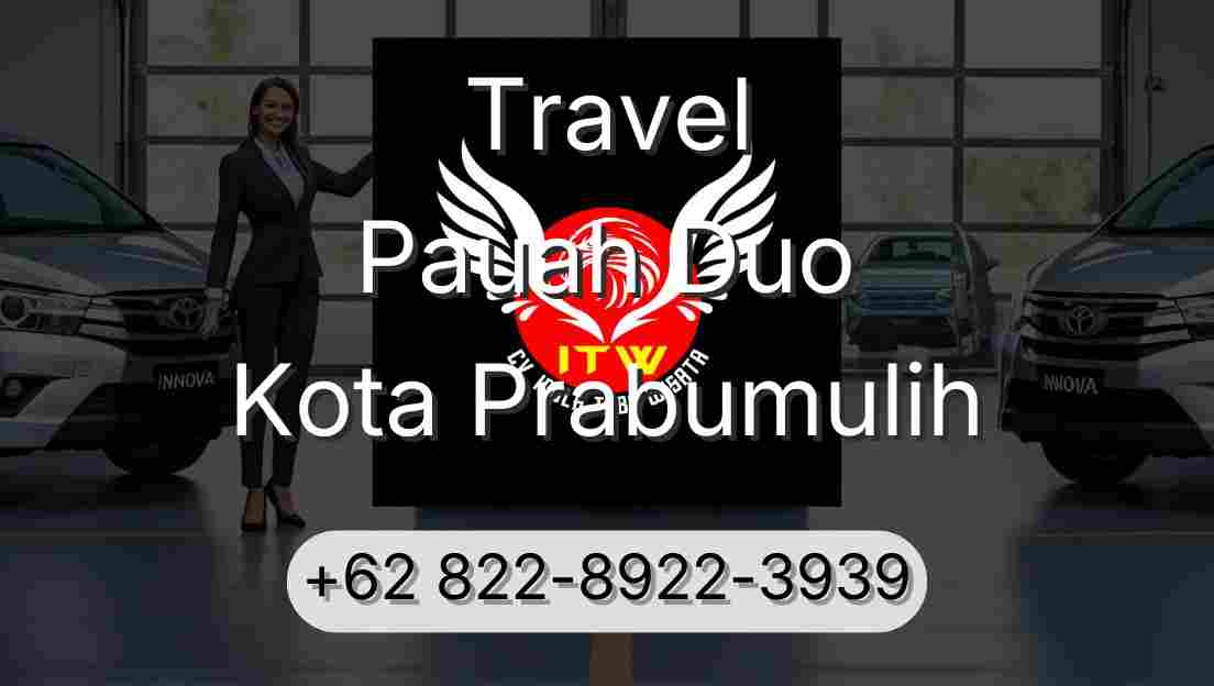 Travel Pauah Duo Kota Prabumulih