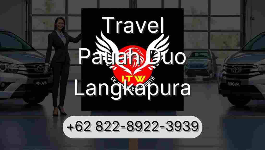 Travel Pauah Duo Langkapura