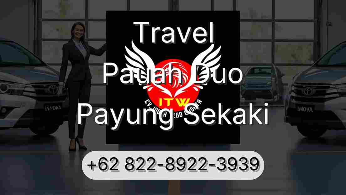 Travel Pauah Duo Payung Sekaki