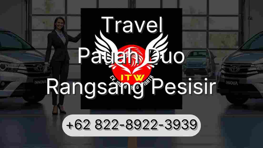 Travel Pauah Duo Rangsang Pesisir
