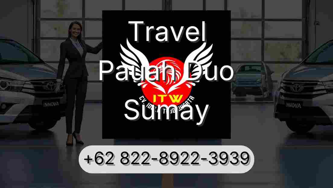 Travel Pauah Duo Sumay