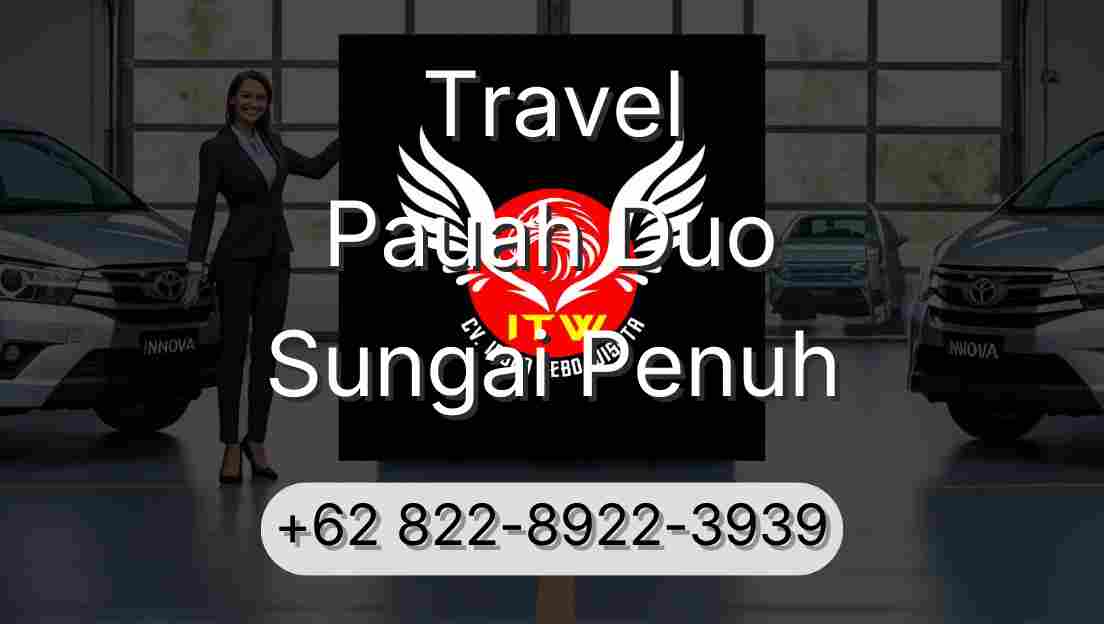 Travel Pauah Duo Sungai Penuh