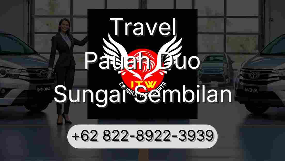 Travel Pauah Duo Sungai Sembilan