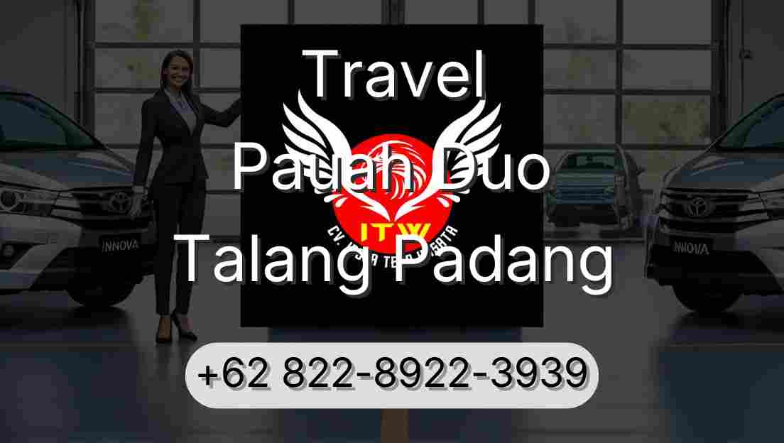 Travel Pauah Duo Talang Padang