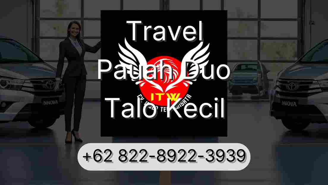 Travel Pauah Duo Talo Kecil
