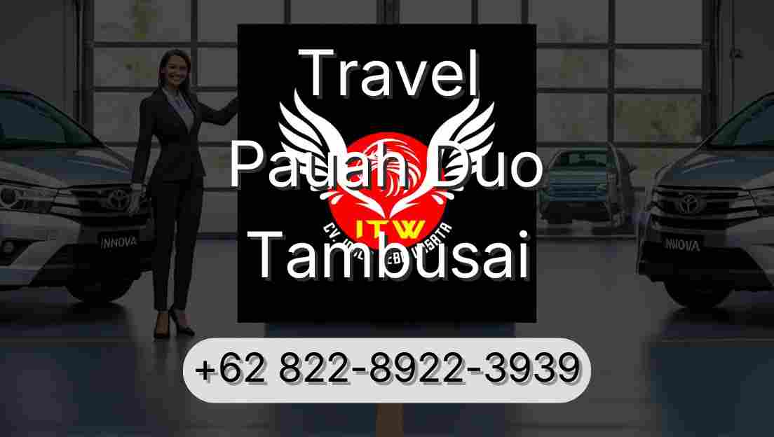 Travel Pauah Duo Tambusai