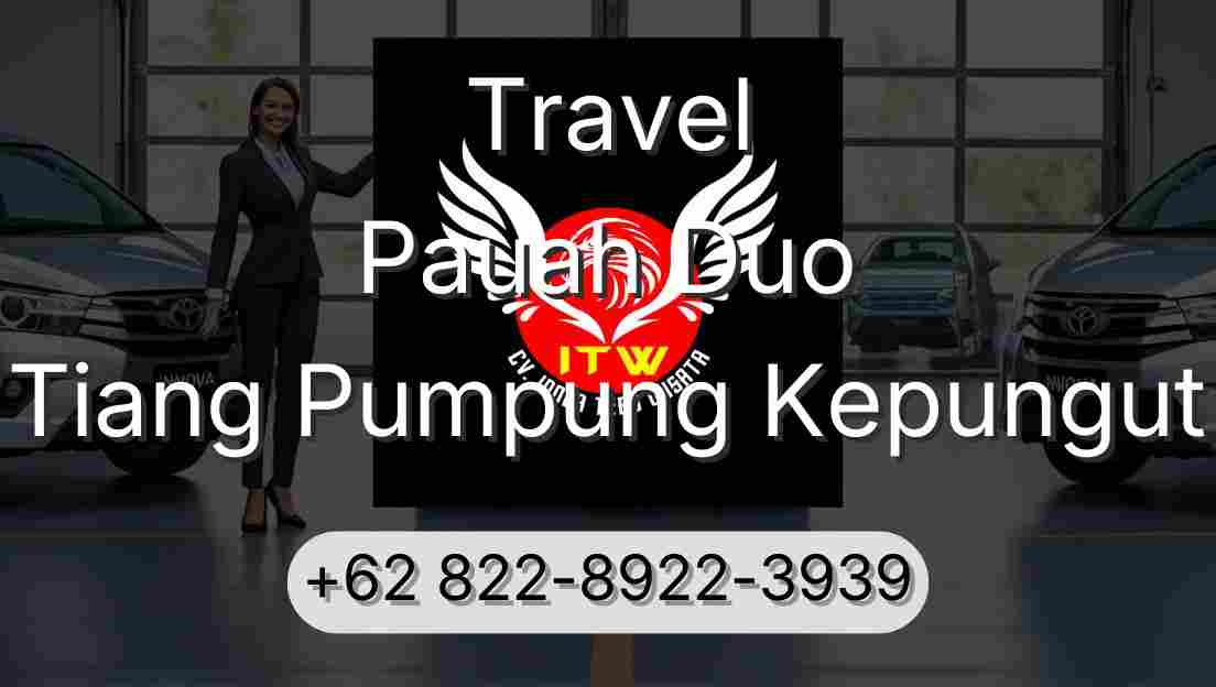 Travel Pauah Duo Tiang Pumpung Kepungut
