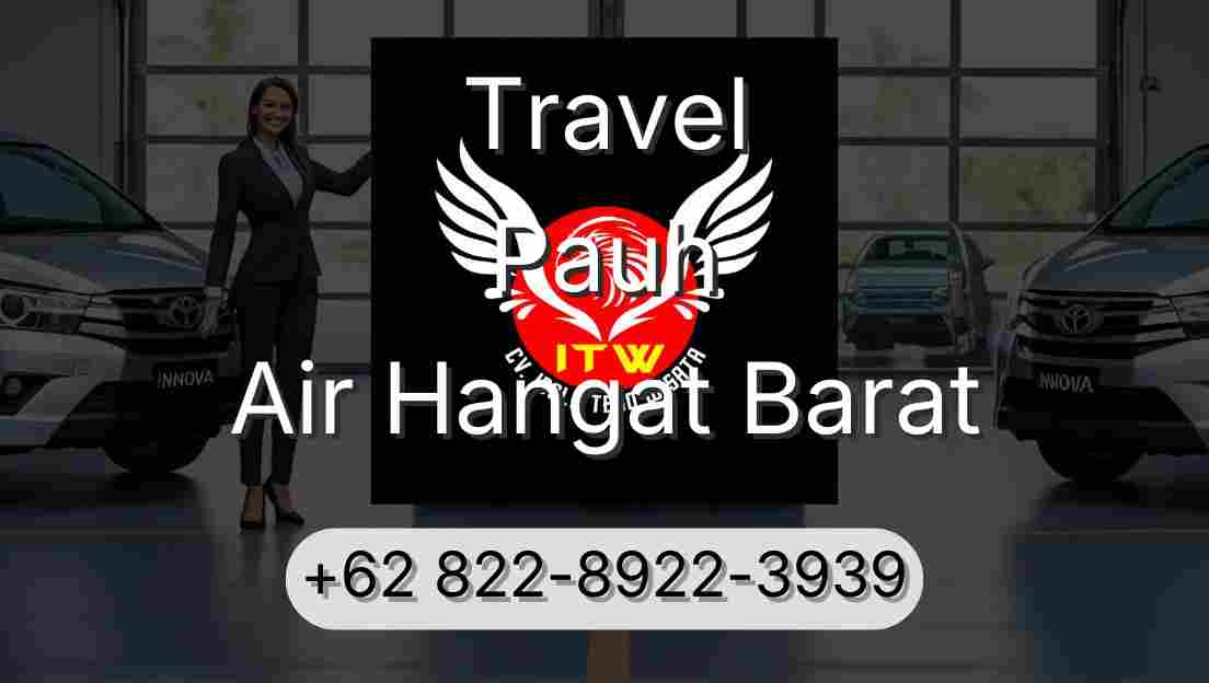 Travel Pauh Air Hangat Barat