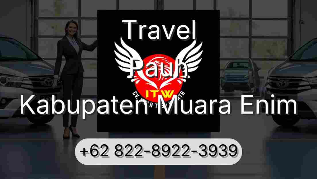 Travel Pauh Kabupaten Muara Enim