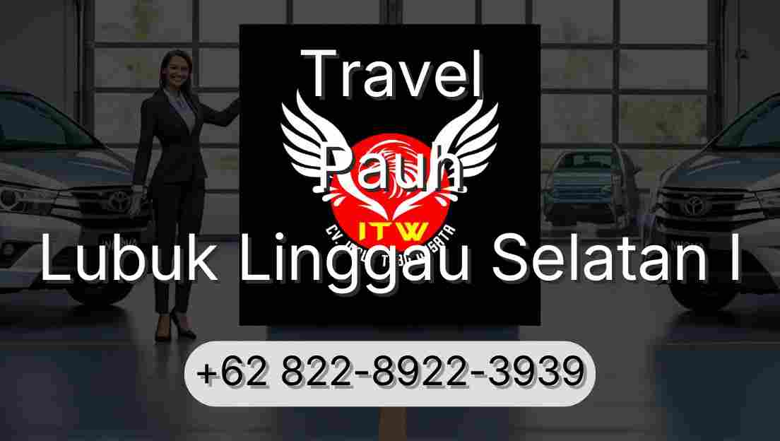 Travel Pauh Lubuk Linggau Selatan I