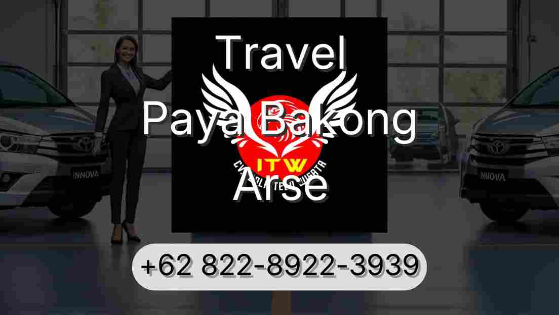 Travel Paya Bakong Arse