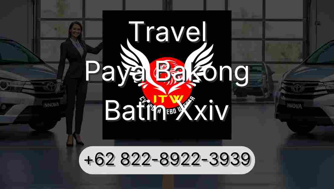 Travel Paya Bakong Batin Xxiv
