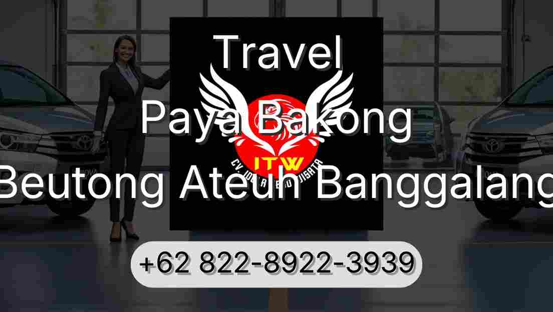 Travel Paya Bakong Beutong Ateuh Banggalang