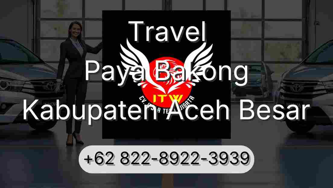 Travel Paya Bakong Kabupaten Aceh Besar