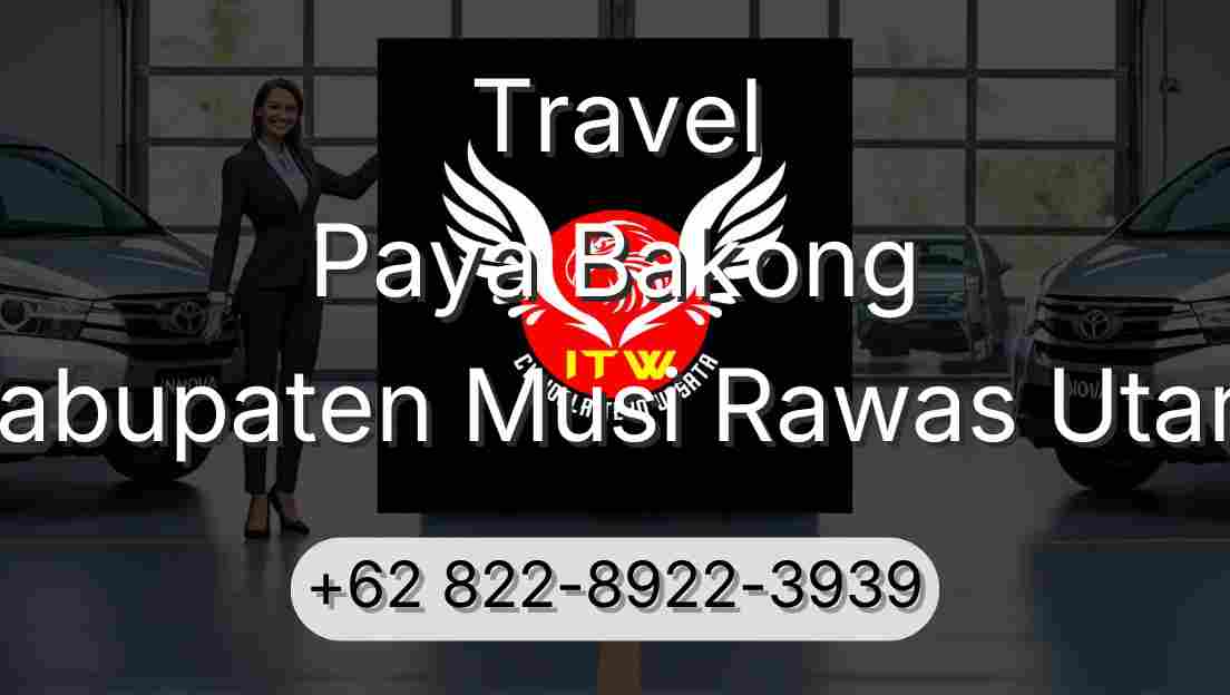 Travel Paya Bakong Kabupaten Musi Rawas Utara