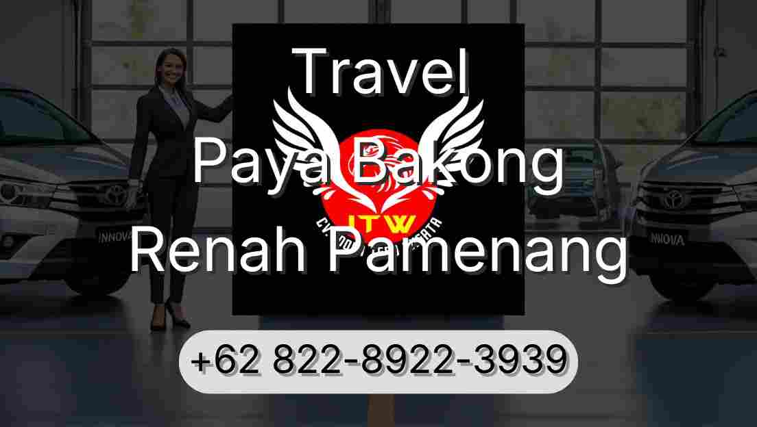 Travel Paya Bakong Renah Pamenang