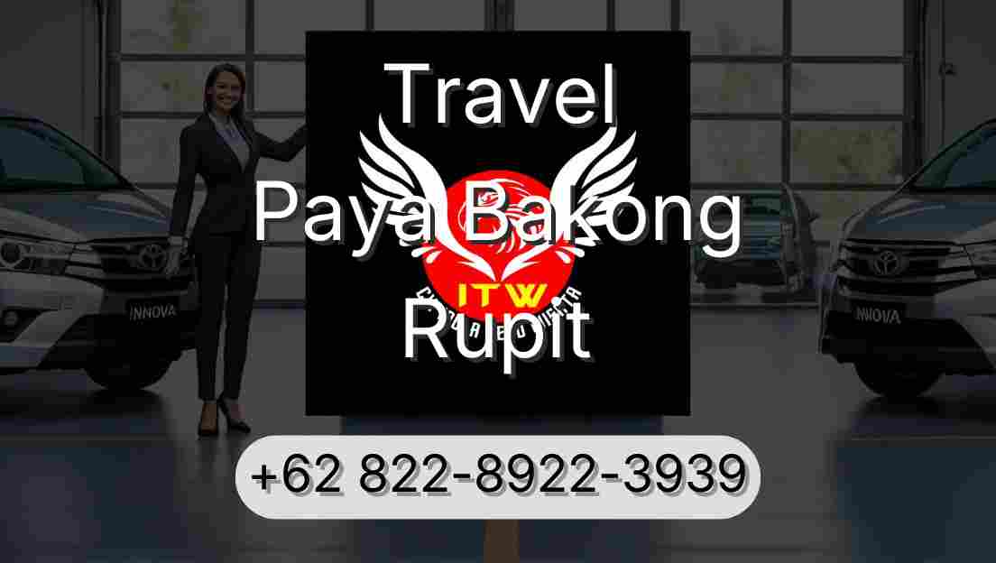 Travel Paya Bakong Rupit
