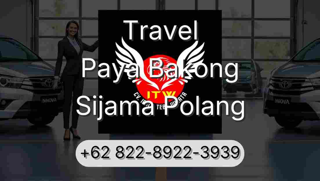 Travel Paya Bakong Sijama Polang