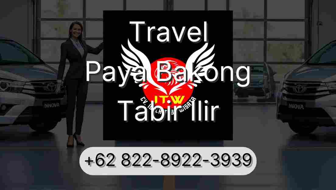 Travel Paya Bakong Tabir Ilir